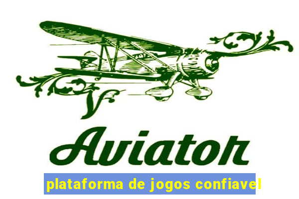 plataforma de jogos confiavel